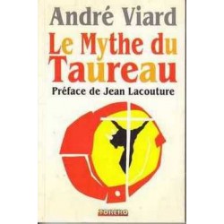 Le mythe du taureau - André...