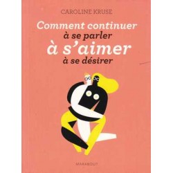 Comment continuer à se...