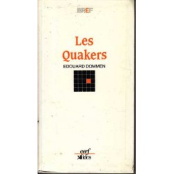 Les Quakers - Edouard Dommen