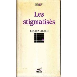 Les stigmatisés - Joachim...