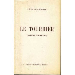 Le tourbier (Moeurs...