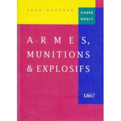 Armes, munitions &...